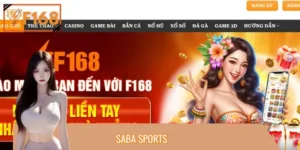 SABA Sports F168 – Sảnh Cá Cược Uy Tín, Tỷ Lệ Trả Thưởng Cao