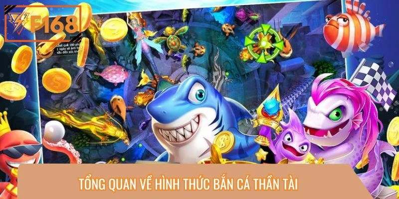 Khái quát về hình thức săn sinh vật Thần Tài