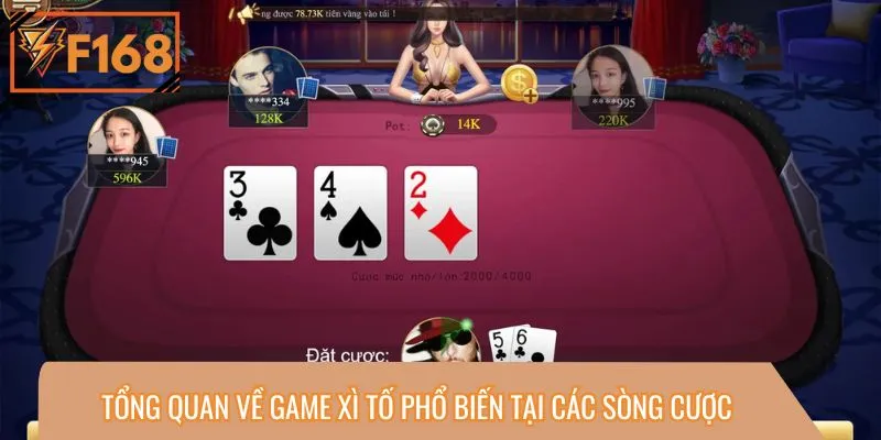 Tổng quan về game Xì Tố phổ biến tại các sòng cược