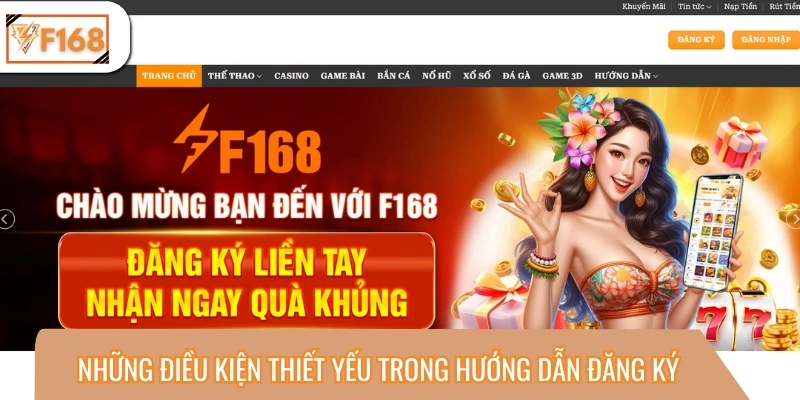 Những điều kiện thiết yếu trong hướng dẫn đăng ký