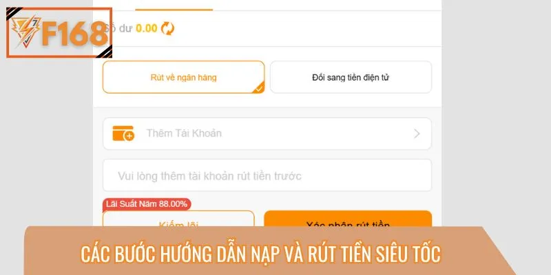 Các bước hướng dẫn nạp và rút tiền siêu tốc