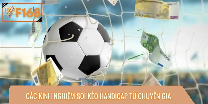 Nắm một số kinh nghiệm soi kèo châu Á để tăng tỷ lệ thắng