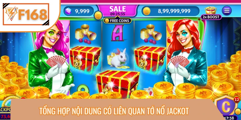 Nắm chắc kiến thức tạo nền tảng khi thao tác nổ Jackpot