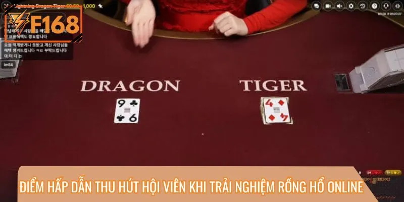 Điểm hấp dẫn thu hút hội viên khi trải nghiệm Rồng Hổ online