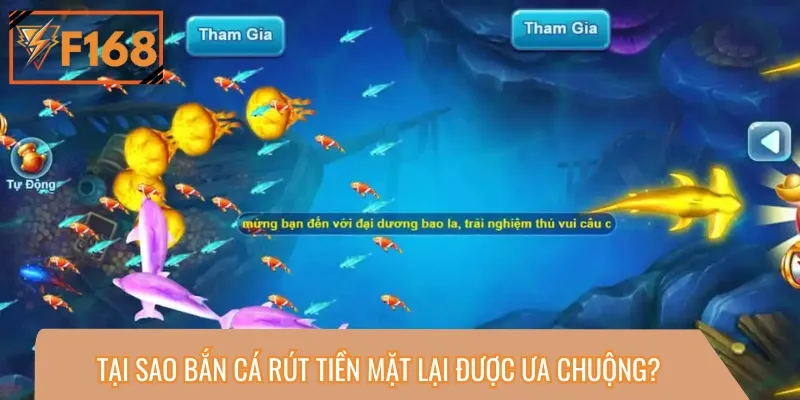 Có nhiều lý do mà game bắn cá rút tiền mặt được người chơi yêu thích