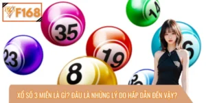Xổ Số 3 Miền Là Gì? Đâu Là Những Lý Do Hấp Dẫn Đến Vậy?